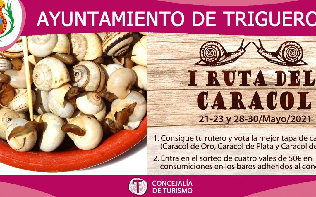 Trigueros pone en marcha su I Ruta del Caracol con la participación de 9 bares
