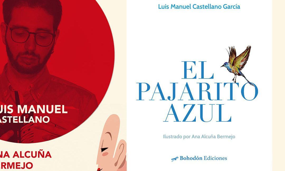 El zarceño Luis Manuel Castellano García publica su relato corto ‘El pajarito azul’