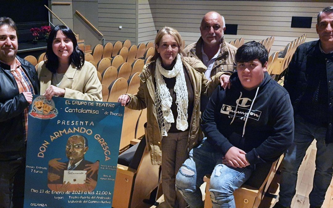 El Grupo de Teatro de Tharsis regresa a Valverde con la obra ‘Don Armando Gresca’