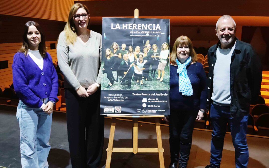 La compañía ‘Viernes y Punto’ quiere dejar ‘La Herencia’ a nombre de AFA Valverde
