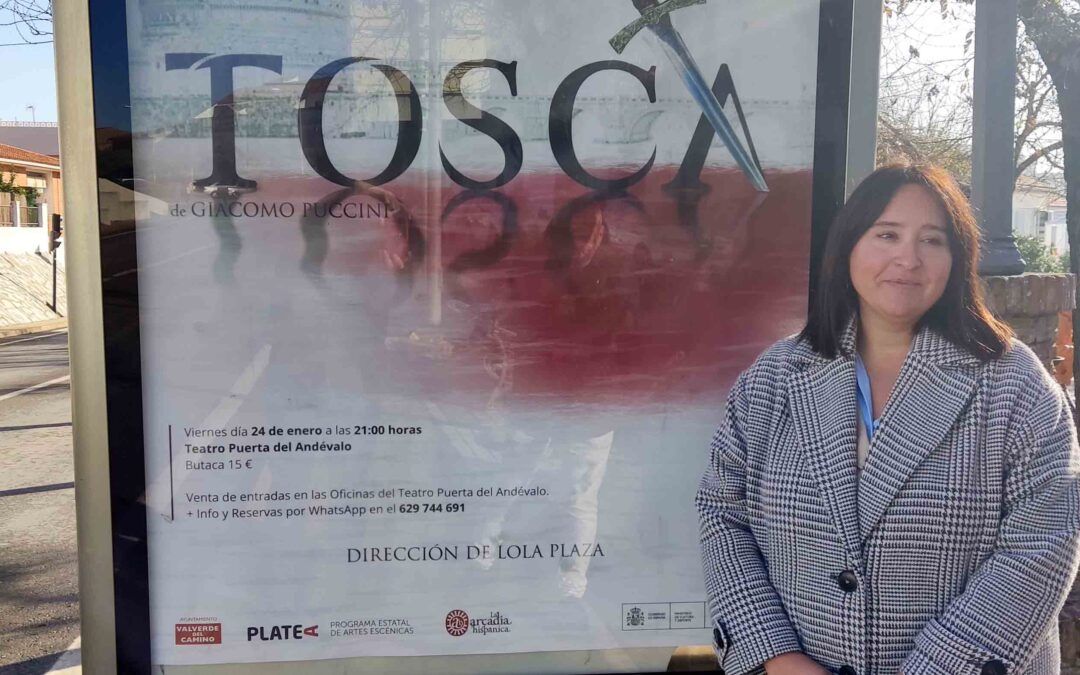 Llega ‘Tosca’, primera ópera en la historia de Valverde